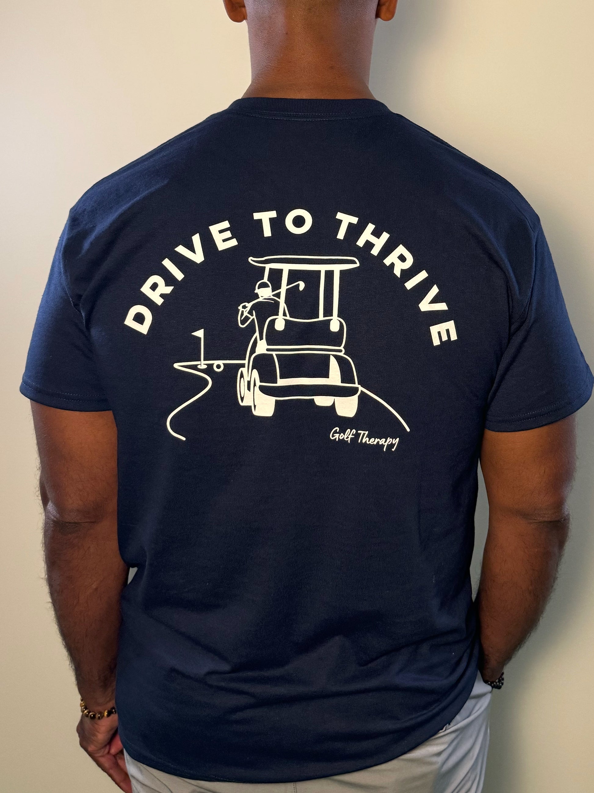 Drive to Thrive Tee